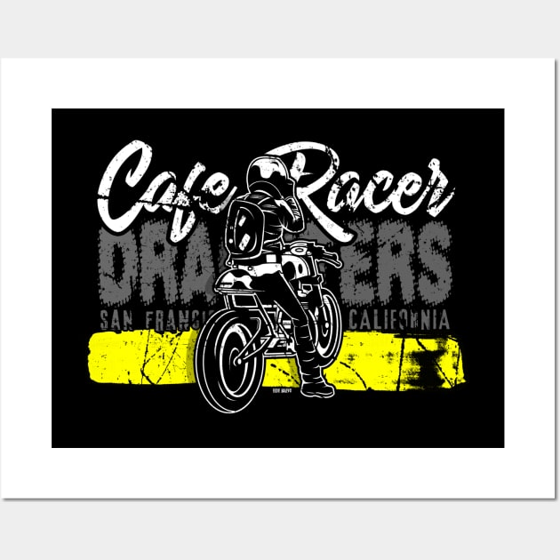 Cafe Racer ~ Dragsters Wall Art by EddieBalevo